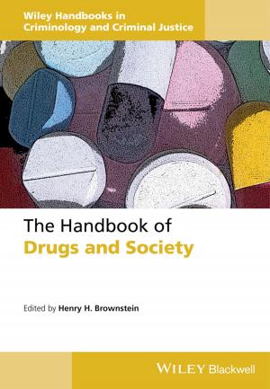 Cover of the book The Handbook of Drugs and Society by Karine Nahon, Jeff Hemsley