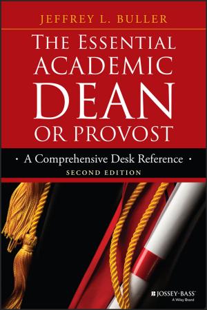 Cover of the book The Essential Academic Dean or Provost by David Bowers, Allan House, Bridgette Bewick, David H. Owens