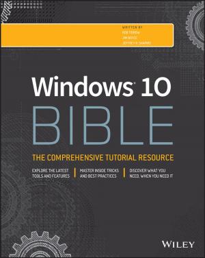 Cover of the book Windows 10 Bible by Delbert Elliott, Abigail Fagan