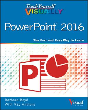 Cover of the book Teach Yourself VISUALLY PowerPoint 2016 by Daniel Graham, Judith Graham