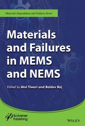 Cover of the book Materials and Failures in MEMS and NEMS by Colin Davidson, Russell Wild