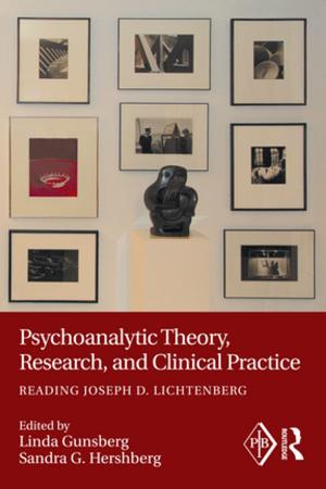 Cover of the book Psychoanalytic Theory, Research, and Clinical Practice by 