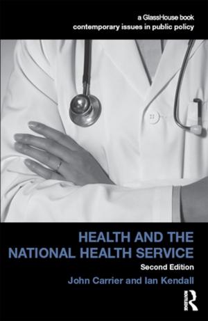 Cover of the book Health and the National Health Service by Cheryl Geisler