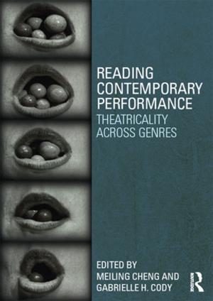 Cover of the book Reading Contemporary Performance by Margo E. Anderson, Lowell R. Jacobsen, Gavin Reid
