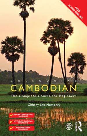 Cover of the book Colloquial Cambodian by Alessandro Romagnoli, Luisa Mengoni