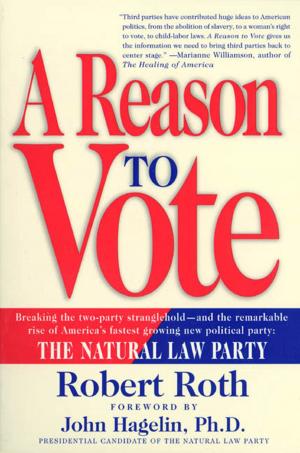 Cover of the book A Reason to Vote by Rosamunde Pilcher