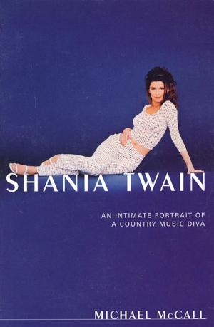 Cover of the book Shania Twain by Peter Cooper