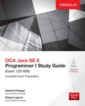 Cover of the book OCA Java SE 8 Programmer I Study Guide (Exam 1Z0-808) by Myer Kutz
