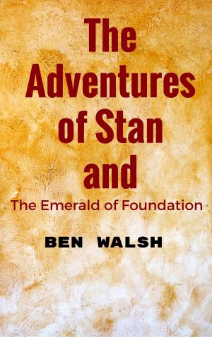 Book cover of The Adventure of Stan and the Emerald of Foundation