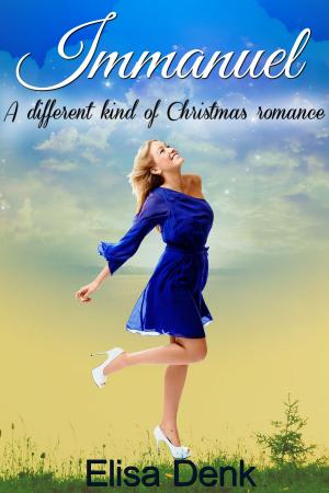 Cover of the book Immanuel: A Different Kind of Christmas Romance by Helen Brooks