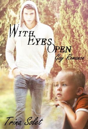 Cover of With Eyes Open (Gay Romance)