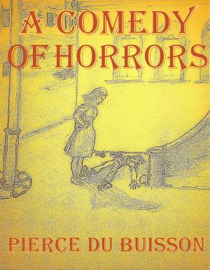 bigCover of the book A Comedy of Horrors by 
