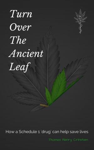Cover of the book Turn Over The Ancient Leaf by Connie Bus