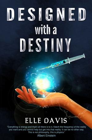 Cover of the book Designed with a Destiny by Henry Kuttner