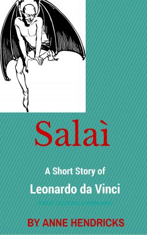 bigCover of the book Salai: A Short Story of Leonardo da Vinci by 