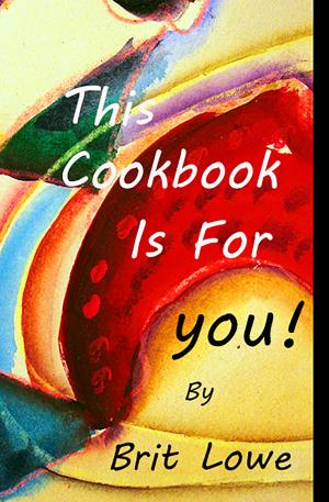 Cover of the book This Cookbook Is For You! by Elias Cairo, Meredith Erickson
