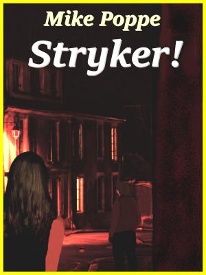 Cover of the book Stryker by Mike Poppe