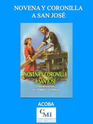 Book cover of Novena y Coronilla a San José