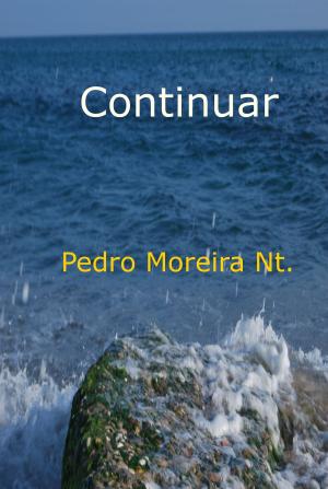 Cover of the book Continuar by Pedro Moreira Nt