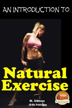 Cover of the book An Introduction to Natural Excercise by B. Keith Davidson, Kissel Cablayda