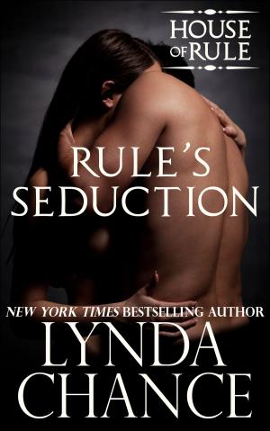 Cover of the book Rule's Seduction by Lynda Chance