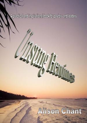 Cover of the book Unsung Heriones by PEDRO MONTOYA