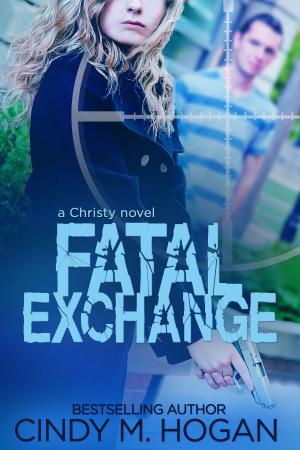 Cover of the book Fatal Exchange by Cindy M. Hogan