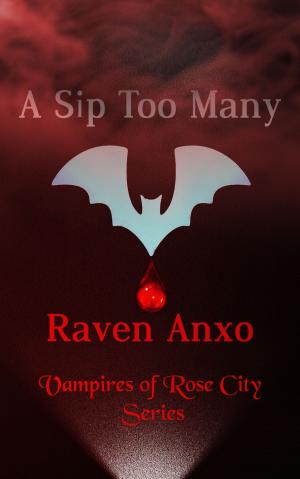 Cover of the book A Sip Too Many by F.J. Hansen
