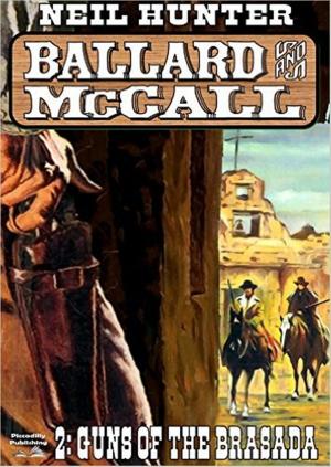 Cover of the book Ballard and McCall 2: Guns of the Brasada by Peter McCurtin