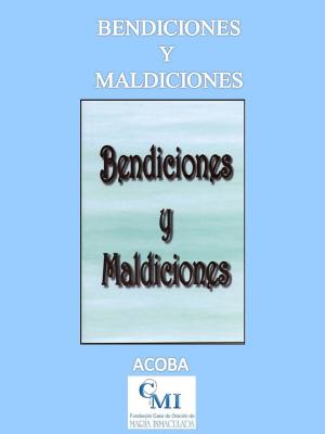 Book cover of Bendiciones y Maldiciones