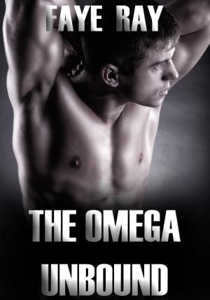 bigCover of the book The Omega Unbound: Taking The Alphas by 