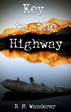 Cover of the book Key to the Highway by Moyshe Kulbak