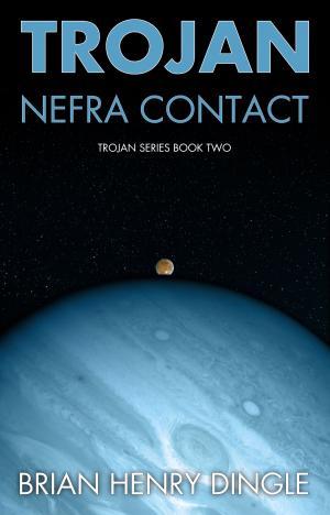 Cover of the book TROJAN: Nefra Contact by Shalini Boland