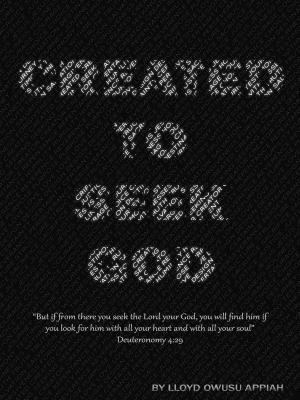 Cover of the book Created to Seek God by Jacob D. Gerber