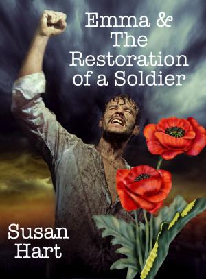 Cover of the book Emma & The Restoration of a Soldier by Jett White