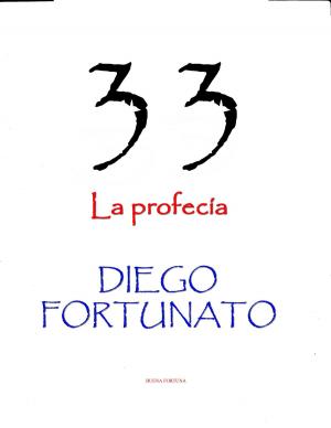 Book cover of 33-La profecía