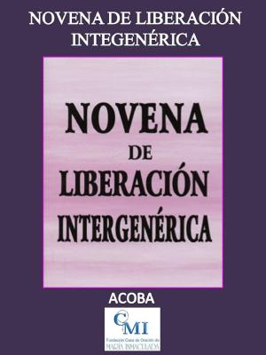 Book cover of Novena de Liberación Intergenérica