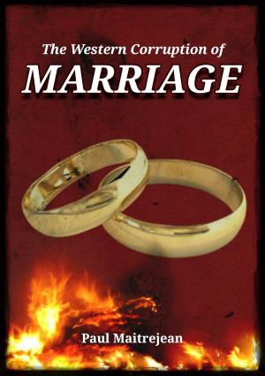 Cover of the book The Western Corruption of Marriage by Kimberly Bracewell-Thorpe LMSW
