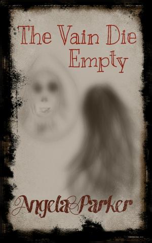 Cover of The Vain Die Empty