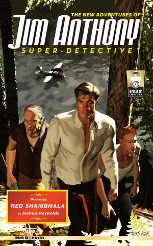 Cover of the book The New Adventures Of Jim Anthony, Super-Detective: Red Shambhala by PHILIP WATSON
