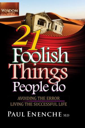 Cover of 21 Foolish Things People Do