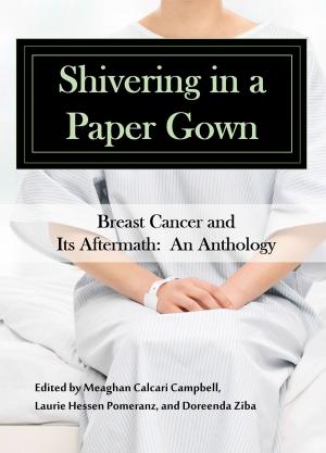 Cover of the book Shivering in a Paper Gown by 