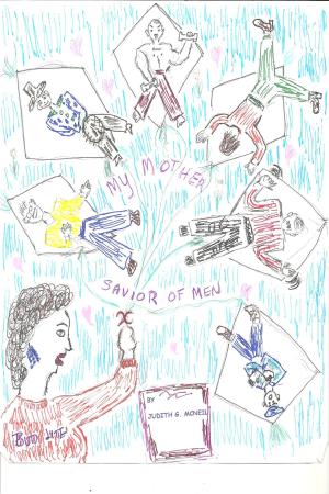 Cover of the book My Mother Savior of Men by Christopher Bruce