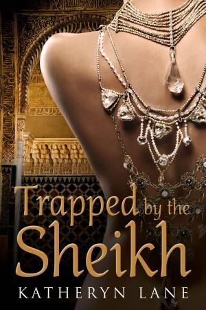 Book cover of Trapped by the Sheikh