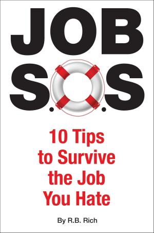 bigCover of the book Job SOS, 10 Tips to Survive the Job You Hate by 