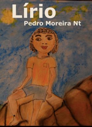Cover of the book Lírio by Pedro Moreira Nt