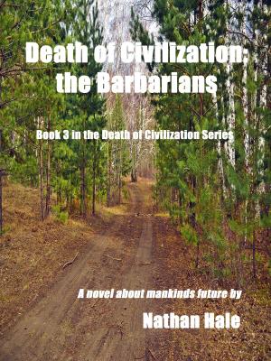 Book cover of Death of Civilization: the Barbarians