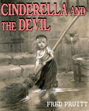 Cover of the book Cinderella and the Devil by Diamante Lavendar