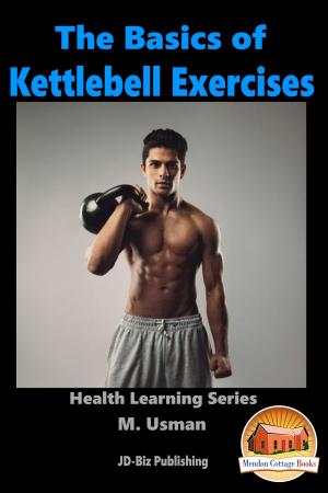 Book cover of The Basics of Kettlebell Exercises