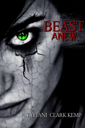 Cover of Beast Anew (Beasty Series #2)